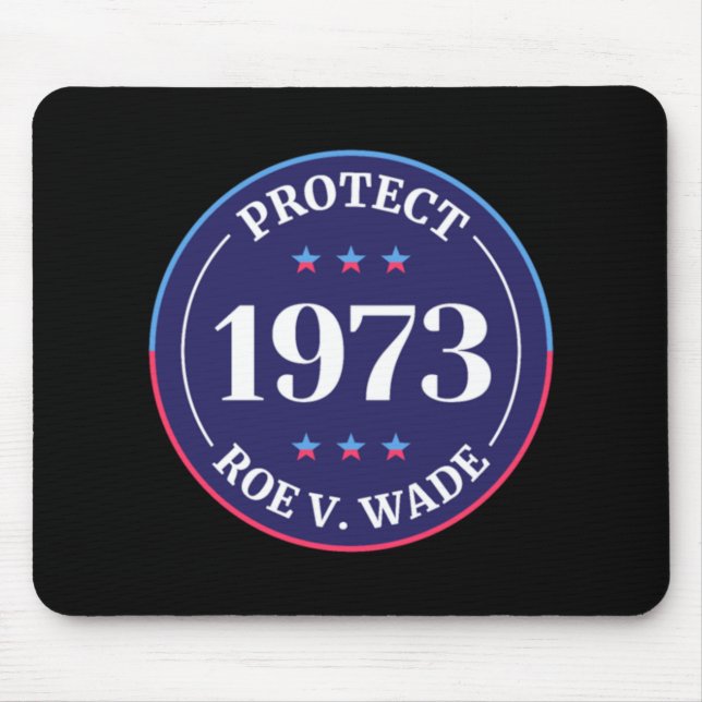 Mousepad Proteger os direitos das mulheres Roe V Wade (Frente)