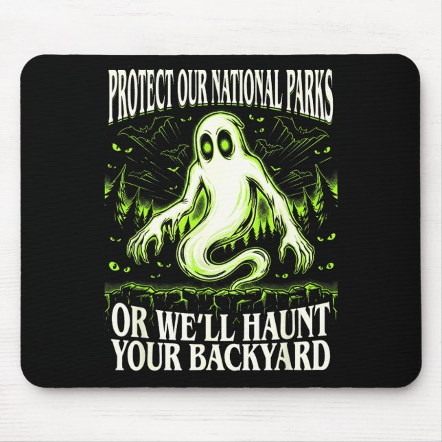 Mousepad Proteger parques nacionais ou assombrar homens do  (Frente)
