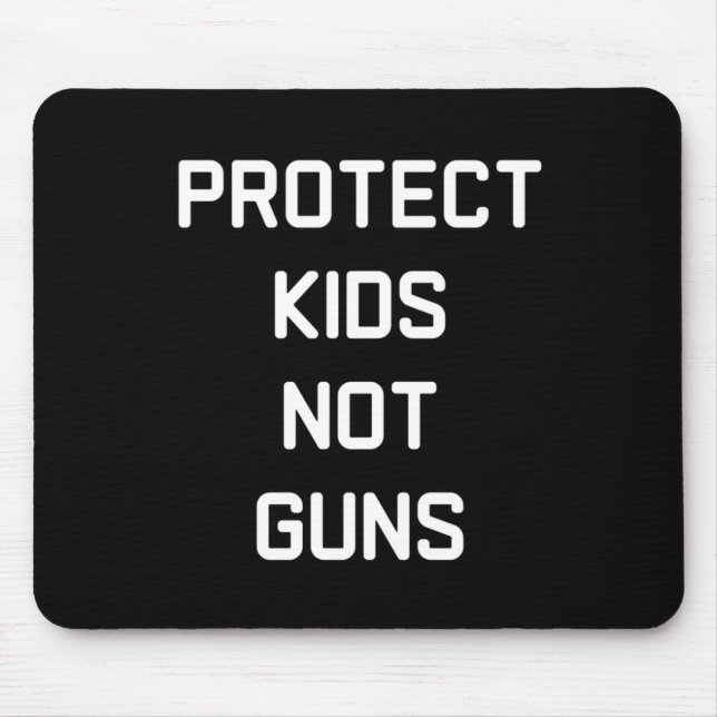 Mousepad Proteja Crianças Não Guns Sticker (Frente)