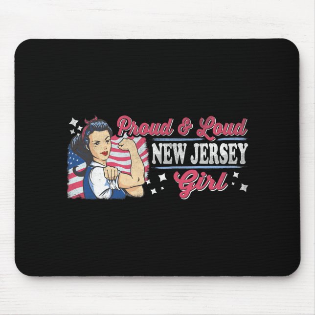 Mousepad Proud &amp; Loud New Jersey Girl Proud American Wo (Frente)