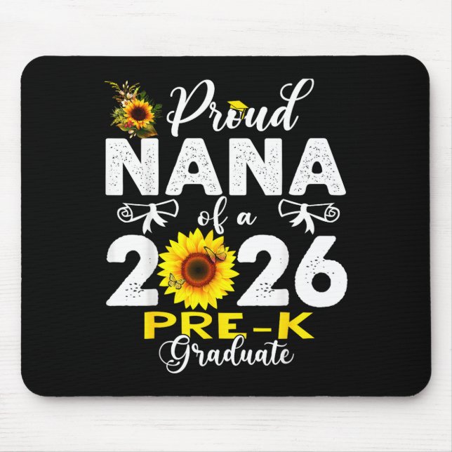 Mousepad Proud nana of 2026 pre-k graduate mothers day (Frente)