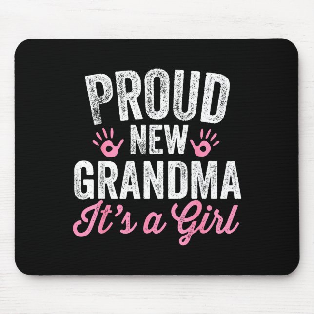 Mousepad Proud New Grandma It's A Girl Mother Soon To Be Mo (Frente)