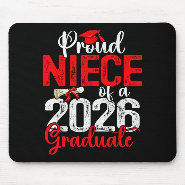 Mousepad Proud Niece Of A Cl Of 2026 Graduate Senior Gradua (Frente)