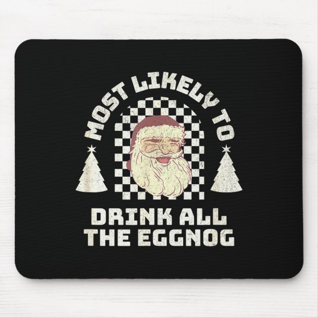 Mousepad Provavelmente Bebe Todo o Eggnog Casal Corresponde (Frente)