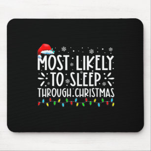 Mousepad Provavelmente Dormir Através Do Natal Da Família