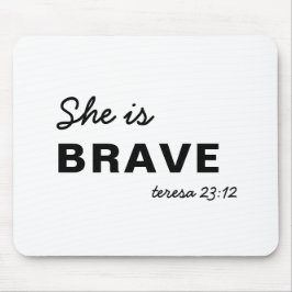 Mousepad Provérbios da Fé Cristã Ela É Forte Escrita