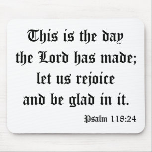 Mousepad Psalm118: 24