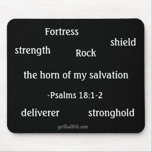 Mousepad Psalm 18:1-2 gotGod316l.com