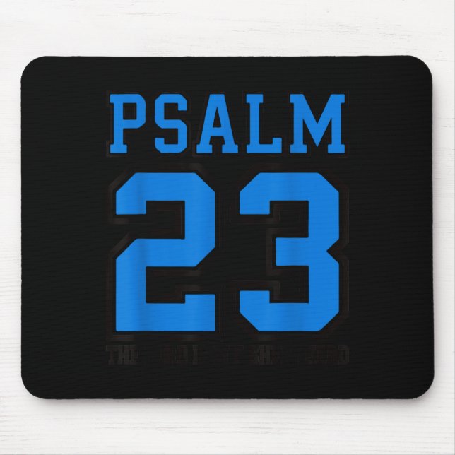 Mousepad Psalm 23 The Lord Is My Shepherd Funny Christian T (Frente)