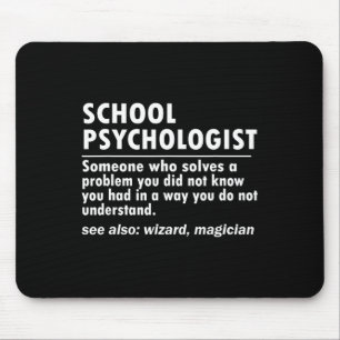 Mousepad Psicóloga Escolar Definição Ck Para Diversão Escol