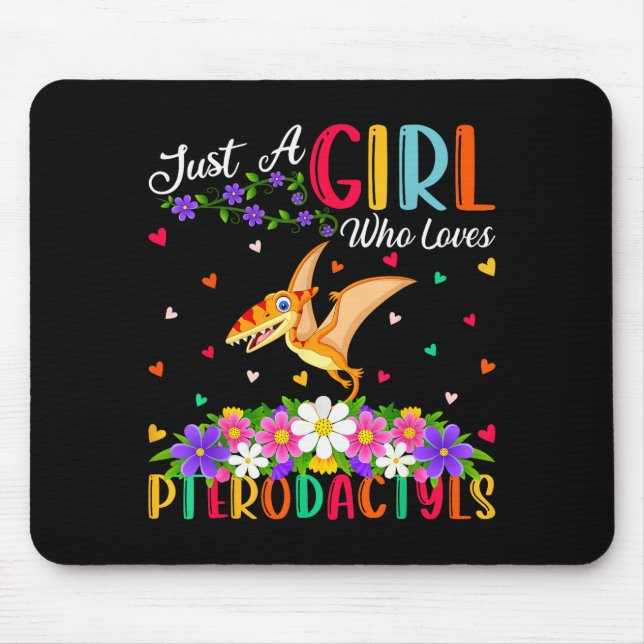 Mousepad Pterodactyls Dinosaur Bird Just A Girl Who Love Pt (Frente)