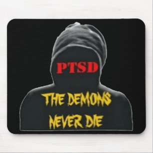 MOUSEPAD PTSD: OS DEMÔNIOS NUNCA MORREM