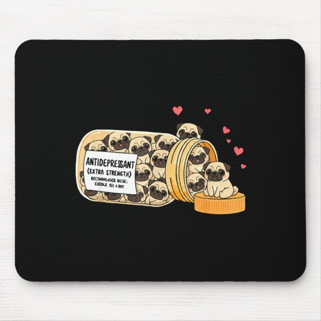Mousepad Pug Divertido Antidepressivo Mãe Pai Crianças  (Frente)