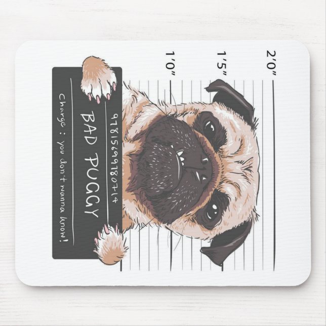 Mousepad Pug Dog Bad Puggy Owner (Frente)