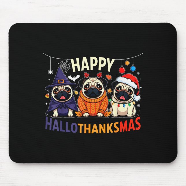 Mousepad Pug Halloween Thanksgiving Christmas Happy Halloth (Frente)