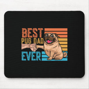 Mousepad Pug Pai Pai Ever Dia de os pais Papa Pug