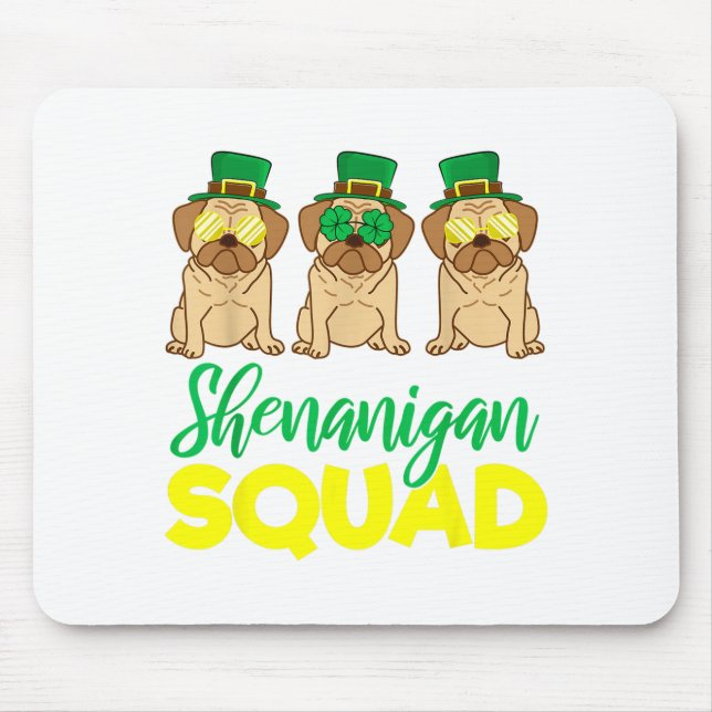 Mousepad Pug Squad Funny Lucky St Patricks Day 2020 Team Gr (Frente)