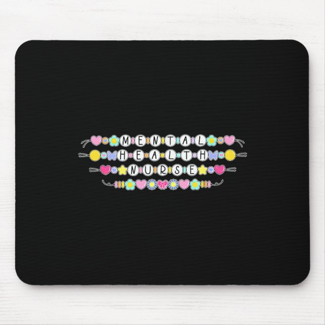 Mousepad Pulseira de Amizade de Enfermeira de Saúde Mental  (Frente)