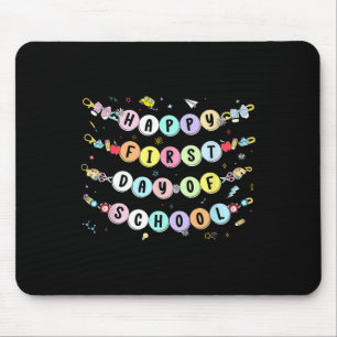 Mousepad Pulseira Feliz Primeiro Dia De Aula Volta às Aulas