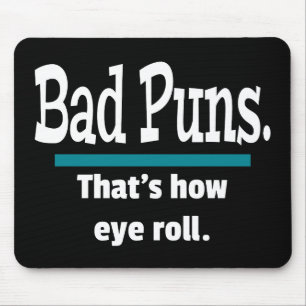 Mousepad Puns Ruins Olhos Engraçados