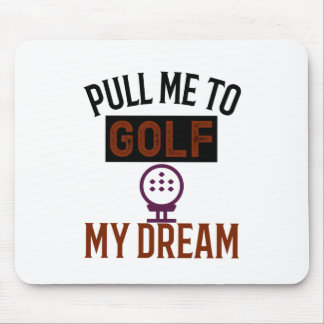 Mousepad Puxe-me para jogar golfe.