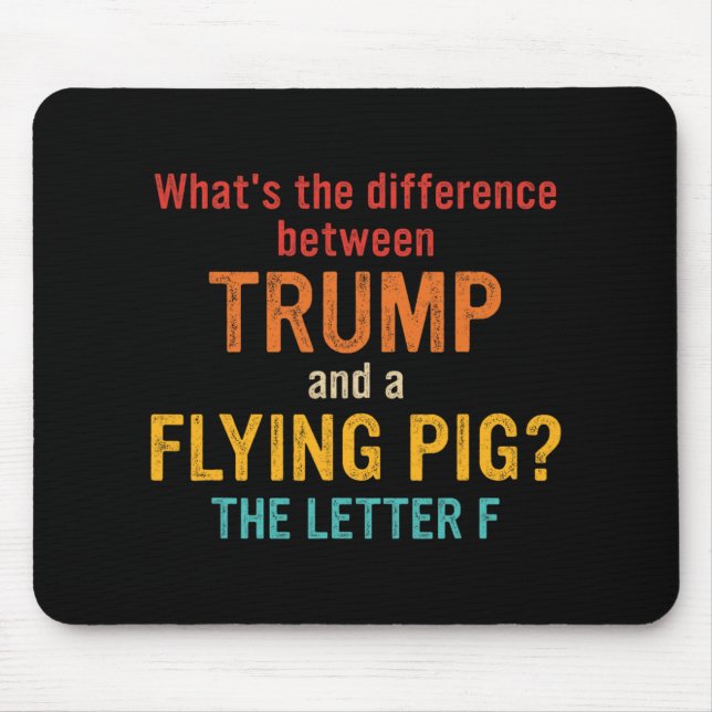 Mousepad Qual é a diferença entre Trump e um P (Frente)