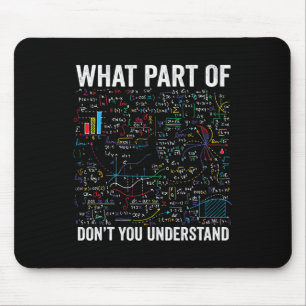Mousepad Qual Parte De Você Não Entende Matemática Divertid