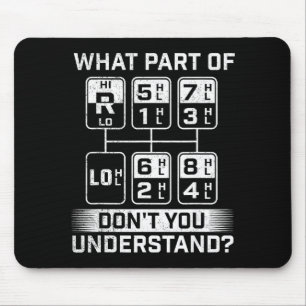 Mousepad Qual Parte Você Não Entende - Caminhoneiro Semi Ca