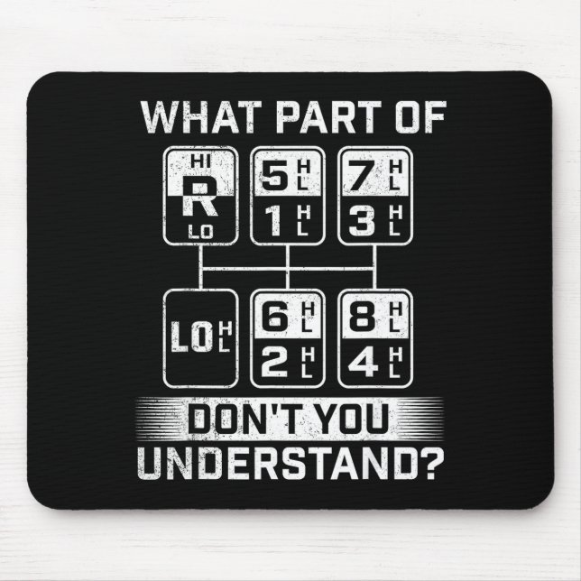 Mousepad Qual Parte Você Não Entende - Caminhoneiro Semi Ca (Frente)