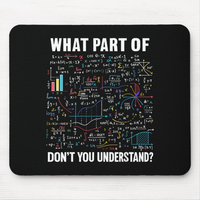 Mousepad Qual Parte Você Não Entende _ Chá de Matemática Di (Frente)