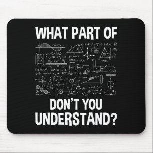 Mousepad Qual Parte Você Não Entende - Ciência Matemática C
