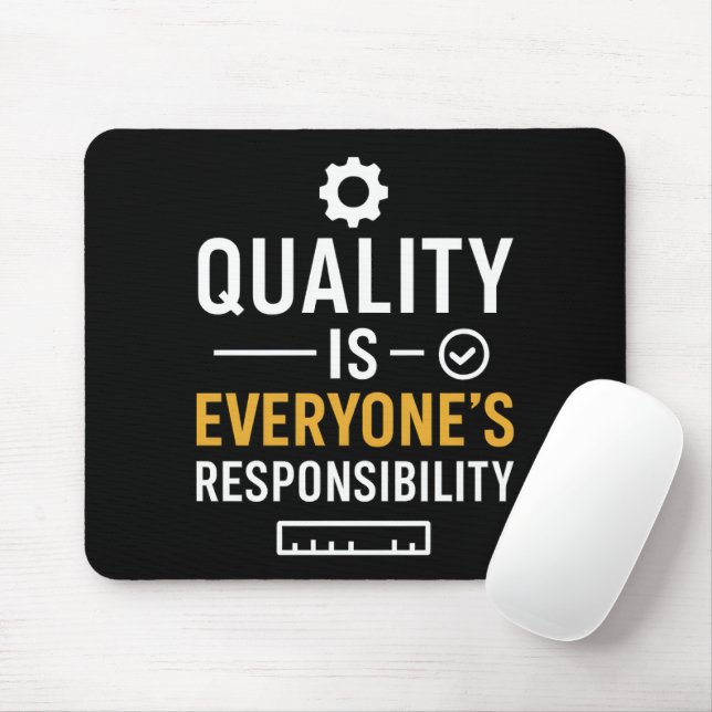 Mousepad Qualidade é Responsabilidade de Todos Citação de Q (Com mouse)