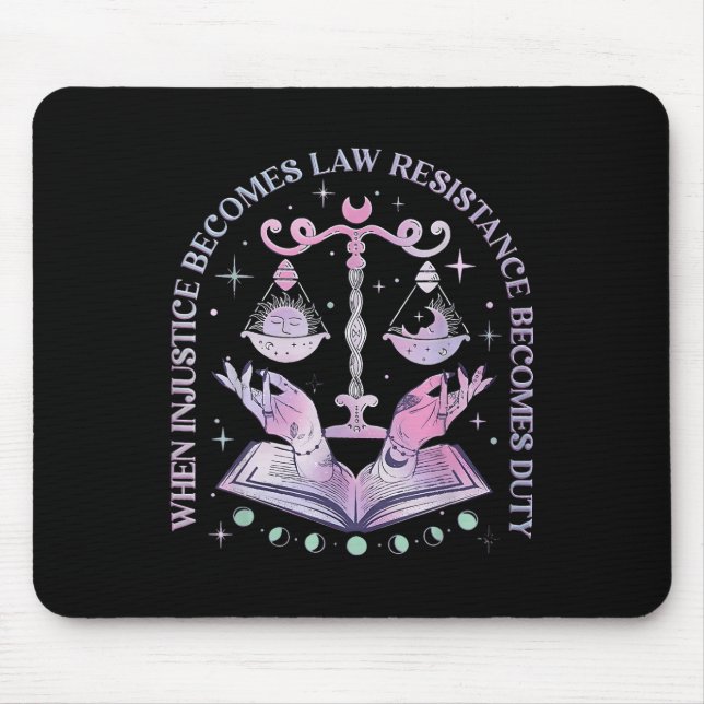 Mousepad Quando A Injustiça Se Torna Resistência À Lei Torn (Frente)