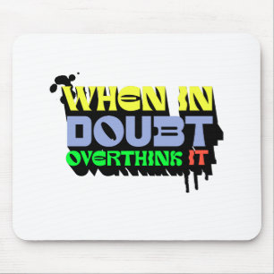 Mousepad Quando em dúvida, pense sobre isso - Testemunha De