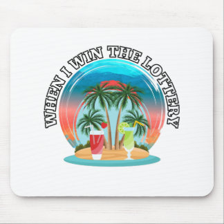 Mousepad Quando eu ganhar a loteria