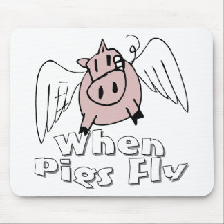 Mousepad Quando os porcos voarem