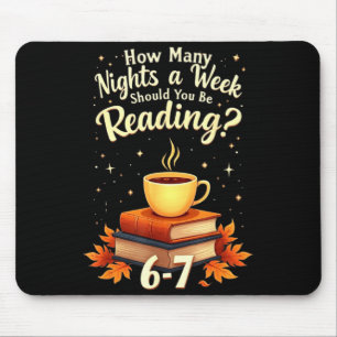 Mousepad Quantas Noites Por Semana Você Deve Estar Lendo 6