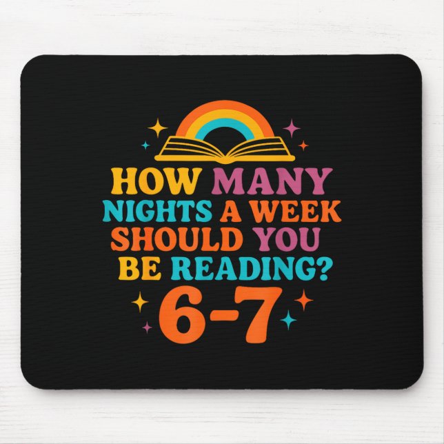 Mousepad Quantas Noites Por Semana Você Deve Ler 67 Eu (Frente)