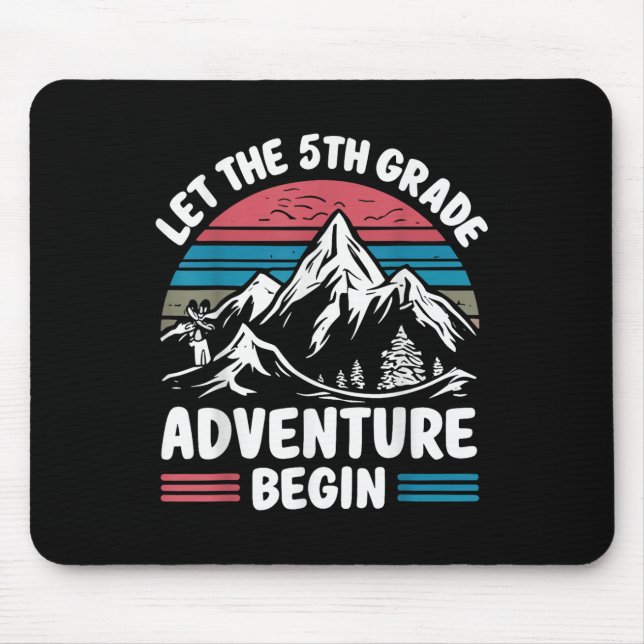 Mousepad Que A Aventura De 5 Comece De Quinto Grau (Frente)
