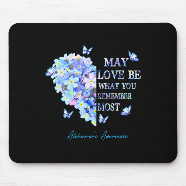 Mousepad Que Amor Seja O Que Você Mais Lembra De Alzheimer (Frente)