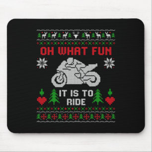 Mousepad Que Diversão É Dirigir Motocicleta Feia Christma
