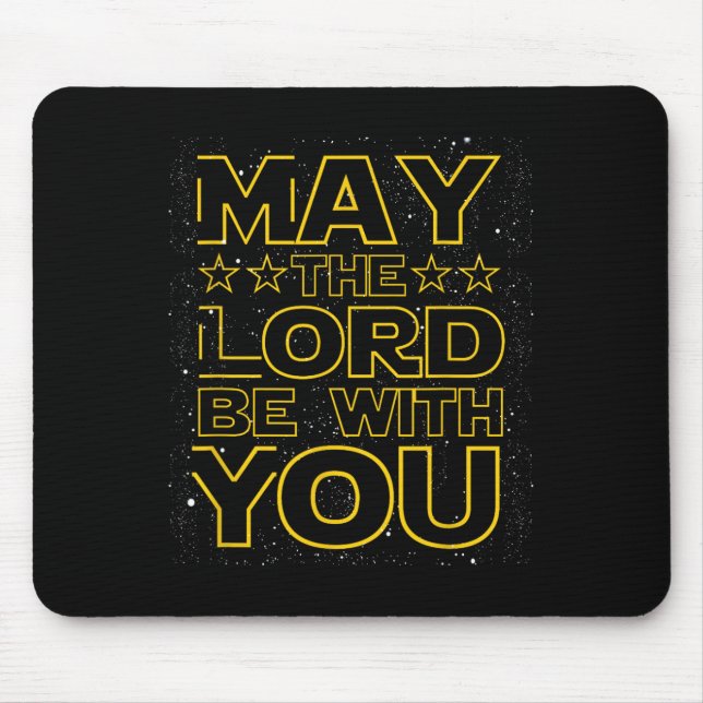 Mousepad Que O Senhor Esteja Com Você, Diversão Cristã Da F (Frente)