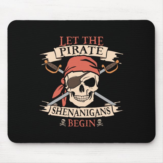 Mousepad Que Os Piratas Shenanigans Comecem O Crânio De Hal (Frente)