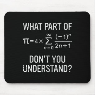Mousepad Que parte de você não entende de Gift Math Equati