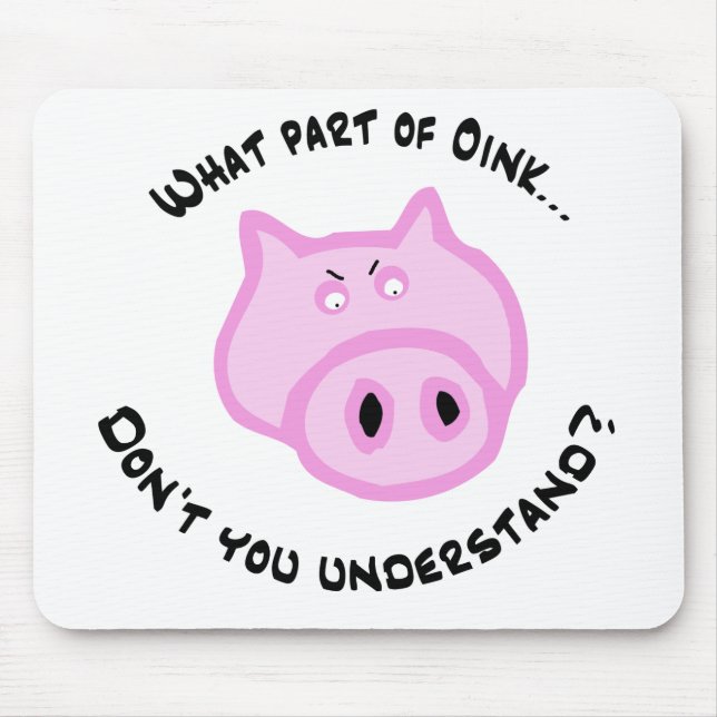 Mousepad Que parte Oink… (Frente)
