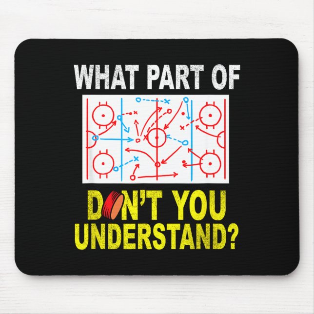 Mousepad Que Parte Você Não Entende_ Piada de Hóquei no Gel (Frente)