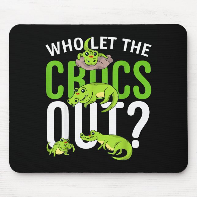 Mousepad Quem Deixou os Crocs Sair_ Camiseta Divertida de C (Frente)