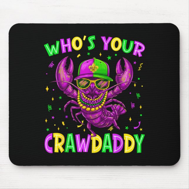 Mousepad Quem é o Seu Crawdaddy Contas de Lagostim Carnaval (Frente)