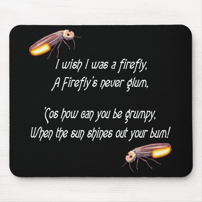 Mousepad Queria ser um Firefly (Frente)
