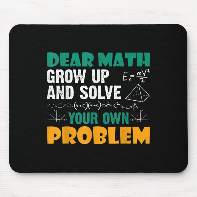 Mousepad Querida Matemática - Cresça E Resolva Seus Próprio (Frente)